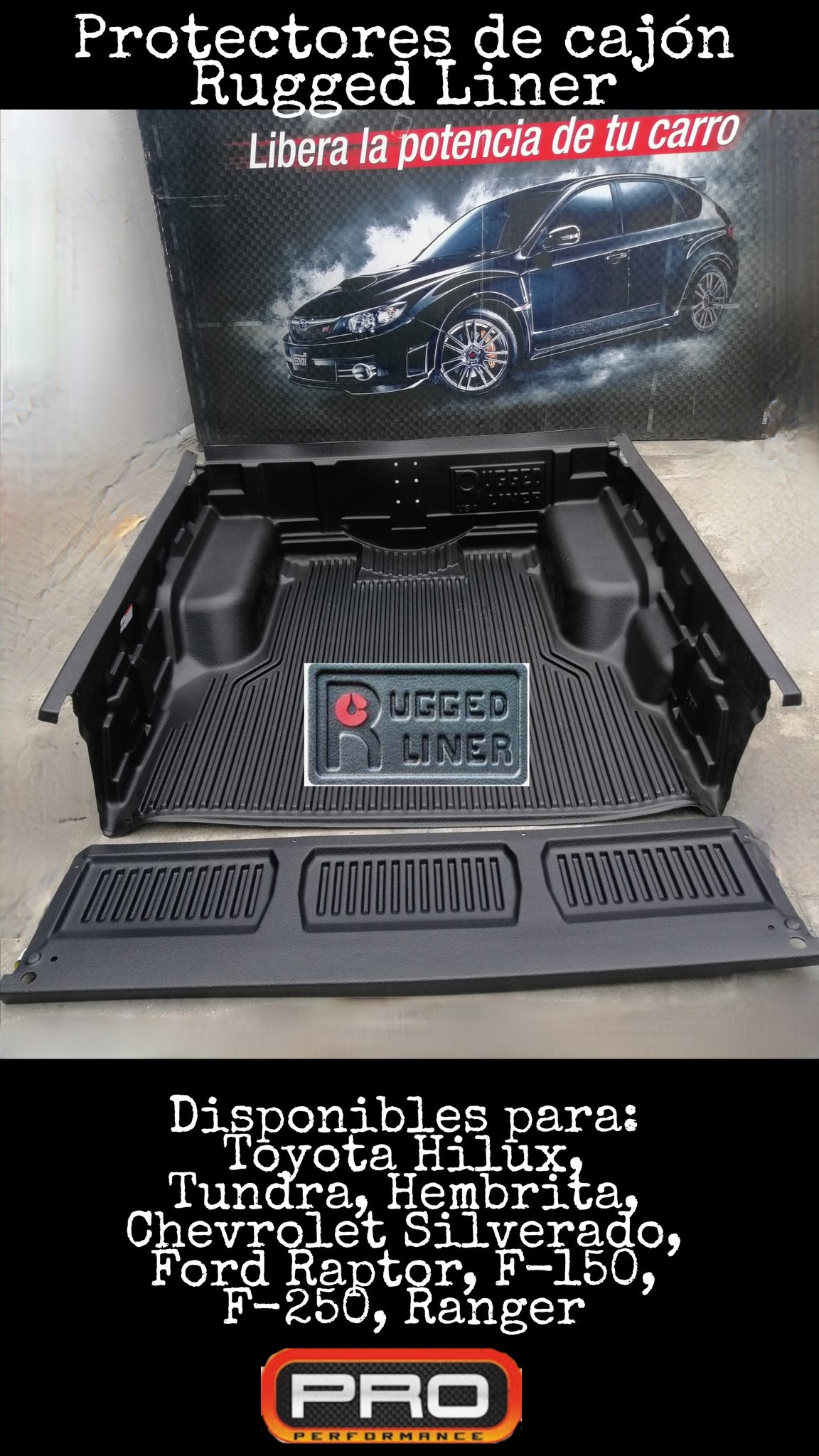 Protector De Cajón Rugged Liner Toyota Tundra Doble Cabina 2007-2020 – Pro  Performance